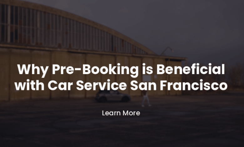 Car Service San Francisco